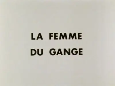 La femme du Gange / Woman of the Ganges (1974)