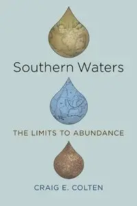 Southern Waters: The Limits to Abundance 