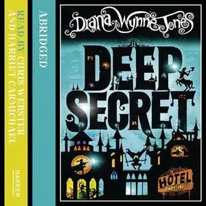 «Deep Secret» by Diana Wynne Jones