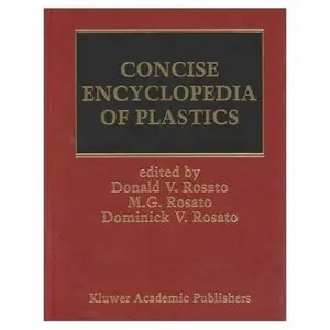 Concise Encyclopedia of Plastics (Repost) 