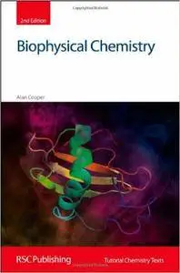 Biophysical Chemistry, 2nd edition
