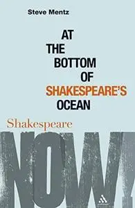 At the bottom of Shakespeare's ocean