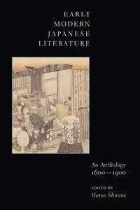 Early Modern Japanese Literature: An Anthology, 1600-1900