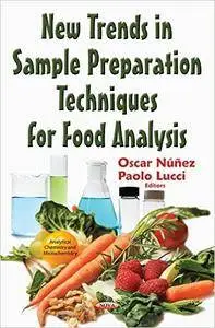 New Trends in Sample Preparation Techniques for Food Analysis