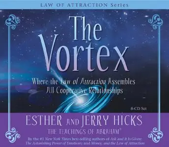 Esther Hicks, Jerry Hicks - The Vortex - Bonus CD