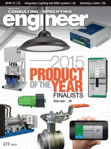 Consulting Specifying Engineer - April 2015