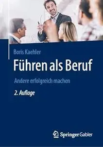 Führen als Beruf, 2. Auflage