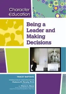 Being a Leader and Making Decisions (repost)
