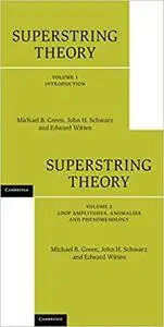 Superstring Theory (2 Volume  Set): 25th Anniversary Edition