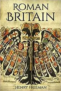 Roman Britain: A History From Beginning to End (Booklet)