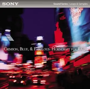 Sonic Foundry - Crimson Blue and Fabulous: Horncraft for R&B