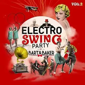 Bart&Baker - Electro Swing Party Vol.2 (2019)