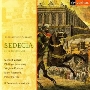 Gérard Lesne, Il Seminario musicale - Alessandro Scarlatti: Sedecia, re di Gerusalemme (2001)