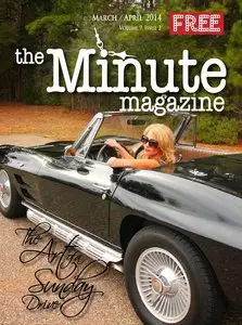  the Minute magazine – March/April 2014