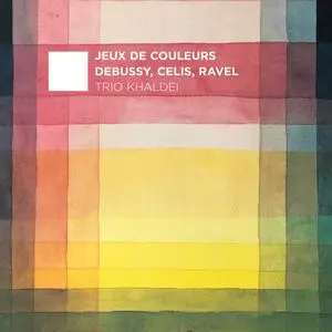 Trio Khaldei - Jeux de Couleurs (2023) [Official Digital Download 24/96]