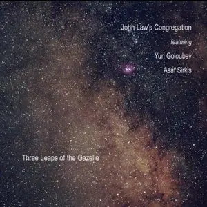 John Law's Congregation - Three Leaps of the Gazelle (2012)