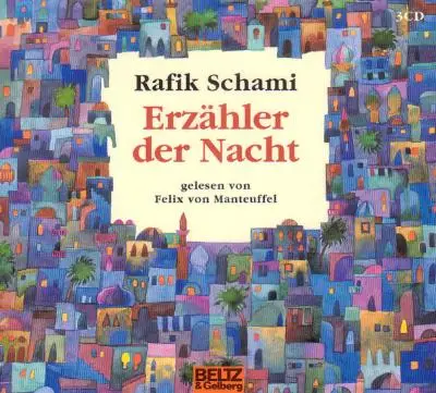 Rafik Schami - Erzähler der Nacht