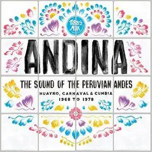 VA - Andina The Sound Of The Peruvian Andes 1968​-​1978 (2017)