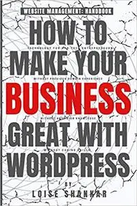 How To Make Your Business Great With Wordpress