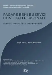 Sergio Amato, Nicolò Maria Salvi - Pagare beni e servizi con i dati personali