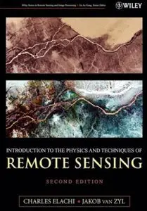 Introduction To The Physics and Techniques of Remote Sensing (repost)