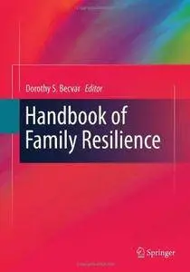 Handbook of Family Resilience (Repost)