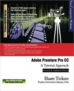 Adobe Premiere Pro CC - A Tutorial Approach