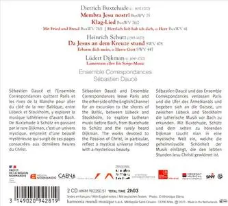 Sébastien Daucé, Ensemble Correspondances - Septem Verba & Membra Jesu Nostri: Buxtehude, Schütz, Dijkman (2021)
