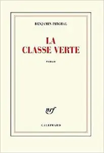 La classe verte (Blanche) (French Edition)