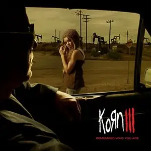 KoRn - KoRn III: Remember Who You Are [2010] (Japan Edition)