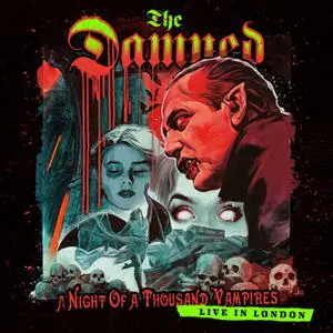 The Damned - A Night Of A Thousand Vampires (2022) [Official Digital Download]