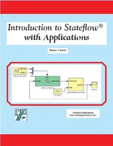 Introduction to Stateflow with Applications