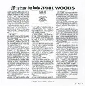 Phil Woods - Musique Du Bois (1974) {Muse-Pony Canyon PCCY-30037Japan 24 Bit Remaster rel 2002}