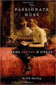 The Passionate Muse: Exploring Emotion in Stories