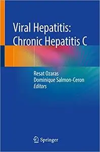 Viral Hepatitis: Chronic Hepatitis C (Repost)