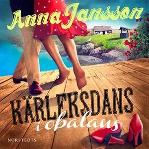 «Kärleksdans i obalans» by Anna Jansson