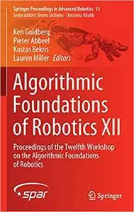 Algorithmic Foundations of Robotics XII