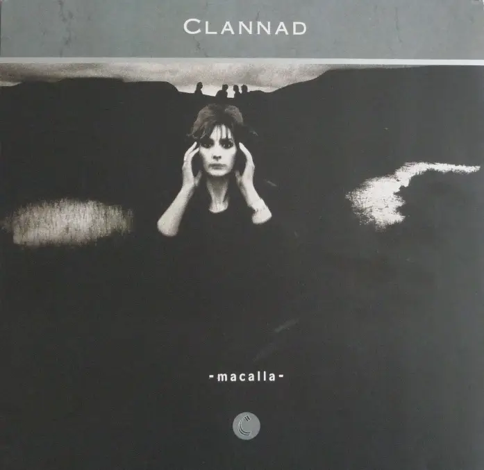 Clannad - Macalla - 1985 (24/96 Vinyl Rip)