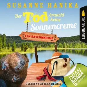 «Sofia und die Hirschgrund-Morde - Teil 5: Der Tod braucht keine Sonnencreme» by Susanne Hanika