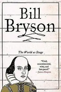 «Shakespeare: The World as Stage» by Bill Bryson