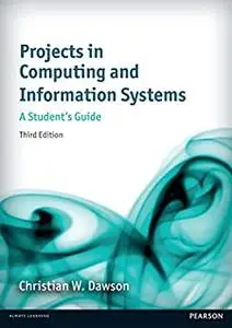 Projects in Computing and Information Systems 3rd Edition (repost)