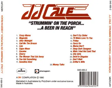 J.J. Cale – Strummin' on the Porch.....A Beer in Reach (Comp. 1990)