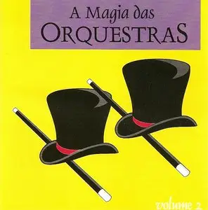 A Magia Das Orquestras 3CD