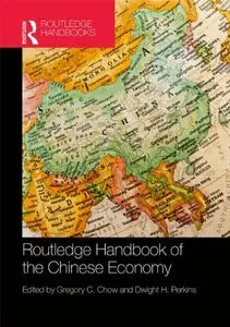 Routledge Handbook of the Chinese Economy (repost)
