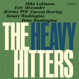 The Heavy Hitters (Mike LeDonne, Eric Alexander, Jeremy Pelt, Vincent Herring & Kenny Washington) - The Heavy Hitters (2022)