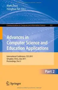 Advances in Computer Science and Education Applications: International Conference, CSE 2011