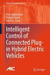 Intelligent Control of Connected Plug-in Hybrid Electric Vehicles