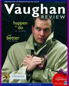 Vaughan Review Magazine • Enero 2007 • Issue 30 (for Spanish speakers)