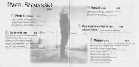 Pawel Szymanski - Partita III i IV, Dwie Etiudy, Lux aeterna, Miserere (1997) {CD Accord ACD 038-2}