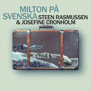 Steen Rasmussen & Josefine Cronholm - Milton På Svenska (2023) [Official Digital Download 24/96]